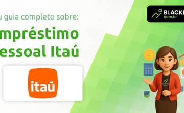 Empréstimo Pessoal Itaú: Tudo que Você Precisa Saber