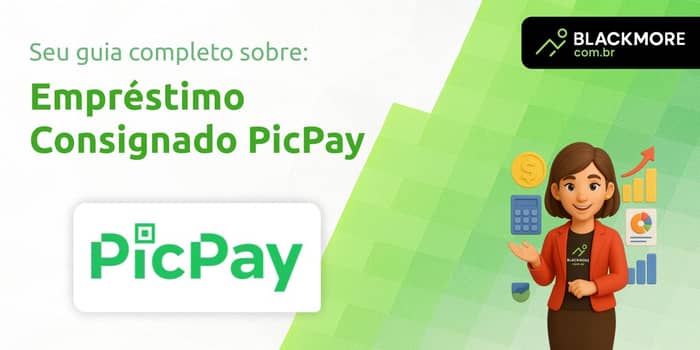 Empréstimo Consignado PicPay: Tudo que Você Precisa Saber